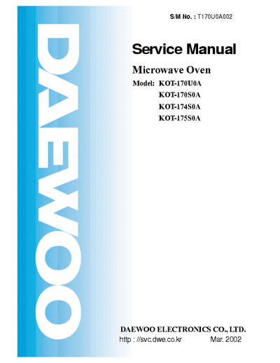 Daewoo KOT-170U0A, KOT-174S0A, KOT-175S0A, KOT-170S0A, Service Manual Microwave Oven 120V [15A] 1700W - [Tot File 4.454Kb - part 1/3] pag. 70